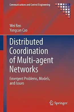 E-Book (pdf) Distributed Coordination of Multi-agent Networks von Wei Ren, Yongcan Cao