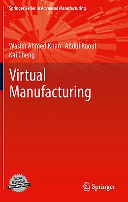 E-Book (pdf) Virtual Manufacturing von Wasim Ahmed Khan, Abdul Raouf, Kai Cheng