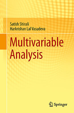 E-Book (pdf) Multivariable Analysis von Satish Shirali, Harkrishan Lal Vasudeva