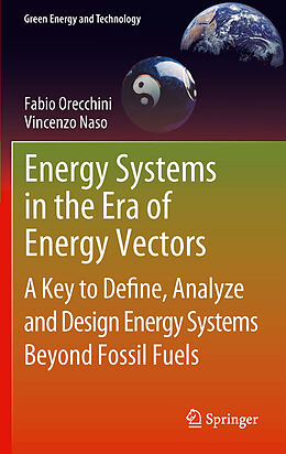 eBook (pdf) Energy Systems in the Era of Energy Vectors de Fabio Orecchini, Vincenzo Naso