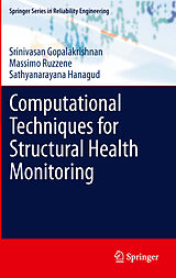 eBook (pdf) Computational Techniques for Structural Health Monitoring de Srinivasan Gopalakrishnan, Massimo Ruzzene, Sathyanaraya Hanagud