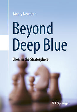 E-Book (pdf) Beyond Deep Blue von Monty Newborn