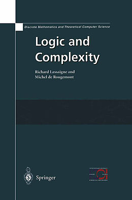 E-Book (pdf) Logic and Complexity von Richard Lassaigne, Michel De Rougemont