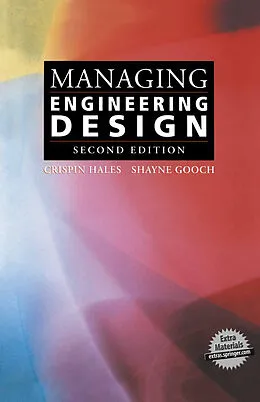 E-Book (pdf) Managing Engineering Design von Crispin Hales, Shayne Gooch
