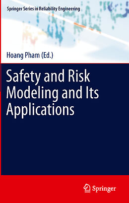 Fester Einband Safety and Risk Modeling and Its Applications von 