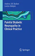 E-Book (pdf) Painful Diabetic Neuropathy in Clinical Practice von Andrew J. M. Boulton, Loretta Vileikyte