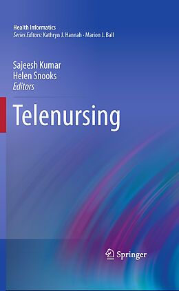 E-Book (pdf) Telenursing von Sajeesh Kumar, Helen Snooks