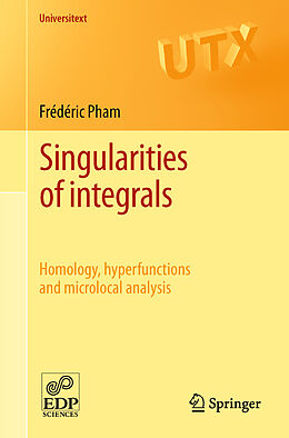 Kartonierter Einband Singularities of integrals von Frédéric Pham