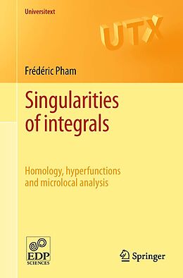 eBook (pdf) Singularities of integrals de Frédéric Pham