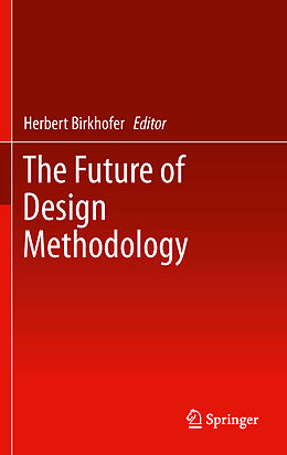 Livre Relié The Future of Design Methodology de 