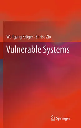 E-Book (pdf) Vulnerable Systems von Wolfgang Kröger, Enrico Zio
