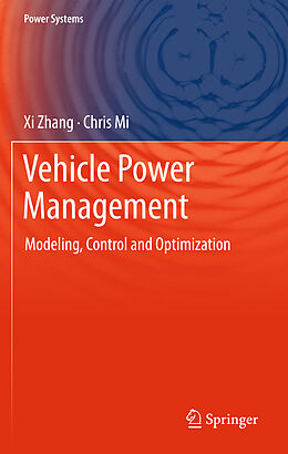 Livre Relié Vehicle Power Management de Chris Mi, Xi Zhang