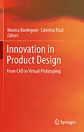 E-Book (pdf) Innovation in Product Design von Monica Bordegoni, Caterina Rizzi