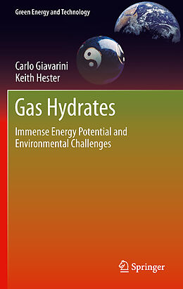 Livre Relié Gas Hydrates de Keith Hester, Carlo Giavarini