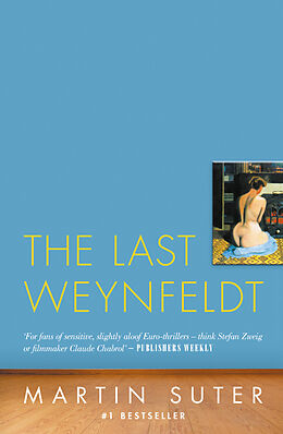 Couverture cartonnée The Last Weynfeldt de Martin Suter