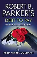 E-Book (epub) Robert B. Parker's Debt to Pay von Reed Farrel Coleman