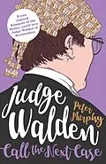 E-Book (epub) Judge Walden - Call the Next Case von Peter Murphy