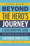 E-Book (epub) Beyond the Hero's Journey von Anthony Mullins