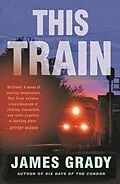 E-Book (epub) This Train von James Grady