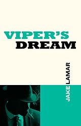 eBook (epub) Viper's Dream de Jake Lamar