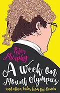 E-Book (epub) A Week on Mount Olympus von Peter Murphy