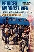 Kartonierter Einband Princes Amongst Men von Garth Cartwright