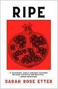 E-Book (epub) Ripe von Sarah Rose Etter