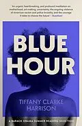 E-Book (epub) Blue Hour von Tiffany Clarke Harrison