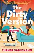 E-Book (epub) The Dirty Version von Turner Gable Kahn