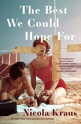 E-Book (epub) The Best We Could Hope For von Nicola Kraus