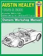 Couverture cartonnée Austin Healey 100/6 & 3000 (56 - 68) Haynes Repair Manual de Haynes Publishing