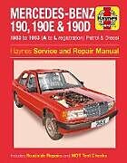 Couverture cartonnée Mercedes-Benz 190, 190E & 190D Petrol & Diesel (83 - 93) Haynes Repair Manual de Haynes Publishing