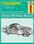 Kartonierter Einband (Kt) Triumph Tr5 & Tr6 Owner's Workshop Manual von Haynes Publishing