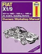 Couverture cartonnée Fiat X1/9 (74 - 89) Haynes Repair Manual de Haynes Publishing