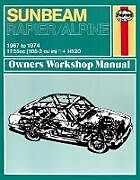 Couverture cartonnée Sunbeam Alpine & Rapier Owners Workshop Manual de Haynes Publishing