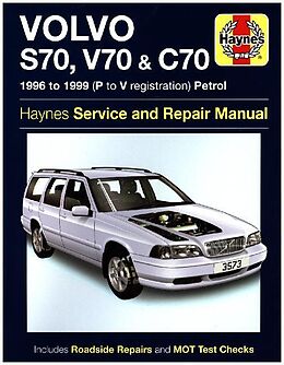 Couverture cartonnée Volvo S70, V70 &amp; C70 Petrol (96 - 99) Haynes Repair Manual de Haynes Publishing