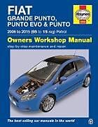 Couverture cartonnée Fiat Grande Punto, Punto Evo and Punto Petrol (06 - 15) Haynes Repair Manual de Martynn Randall