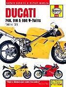 Couverture cartonnée Ducati 748, 916 & 996 4-valve V-Twins (94 - 01) Haynes Repair Manual de Haynes Publishing