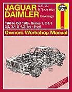 Couverture cartonnée Jaguar XJ6, XJ &amp; Sovereign; Daimler Sovereign (68 - Oct 86) Haynes Repair Manual de Haynes Publishing