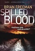 E-Book (epub) Spilled Blood von Brian Freeman