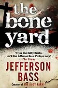 E-Book (epub) The Bone Yard von Jefferson Bass