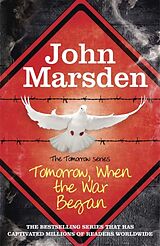 Kartonierter Einband The Tomorrow Series 01. Tomorrow When the War Began von John Marsden