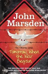 Kartonierter Einband The Tomorrow Series 01. Tomorrow When the War Began von John Marsden