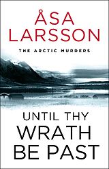eBook (epub) Until Thy Wrath be Past de Asa Larsson