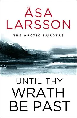 E-Book (epub) Until Thy Wrath be Past von Asa Larsson