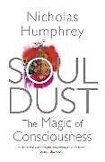 Couverture cartonnée Soul Dust de Nicholas Humphrey