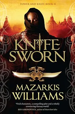 E-Book (epub) Knife-Sworn von Mazarkis Williams