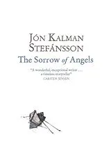 Kartonierter Einband The Sorrow of Angels von Jón Kalman Stefánsson