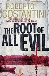 Fester Einband The Root of All Evil von Roberto Costantini