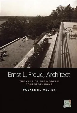 E-Book (pdf) Ernst L. Freud, Architect von Volker M. Welter